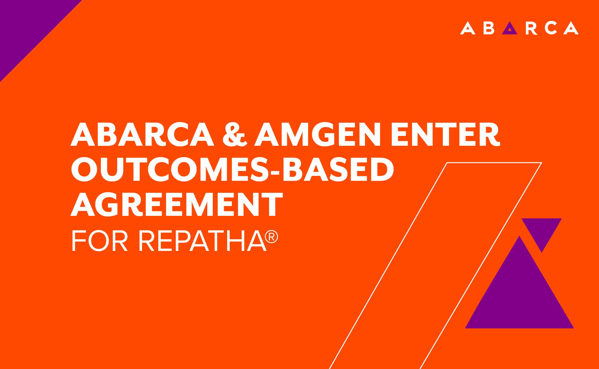 Abarca & Amgen Enter Outcomes-Based Agreement for Repatha® (evolocumab)