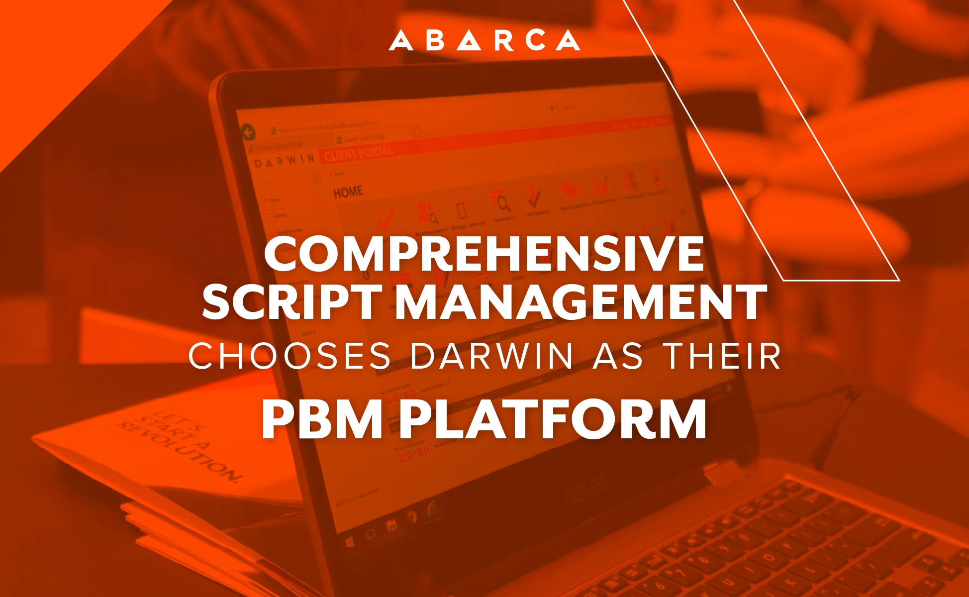 Comprehensive Script Management Chooses Abarca’s Smarter PBM Platform for Better Operations, Analytics, and Member Experience