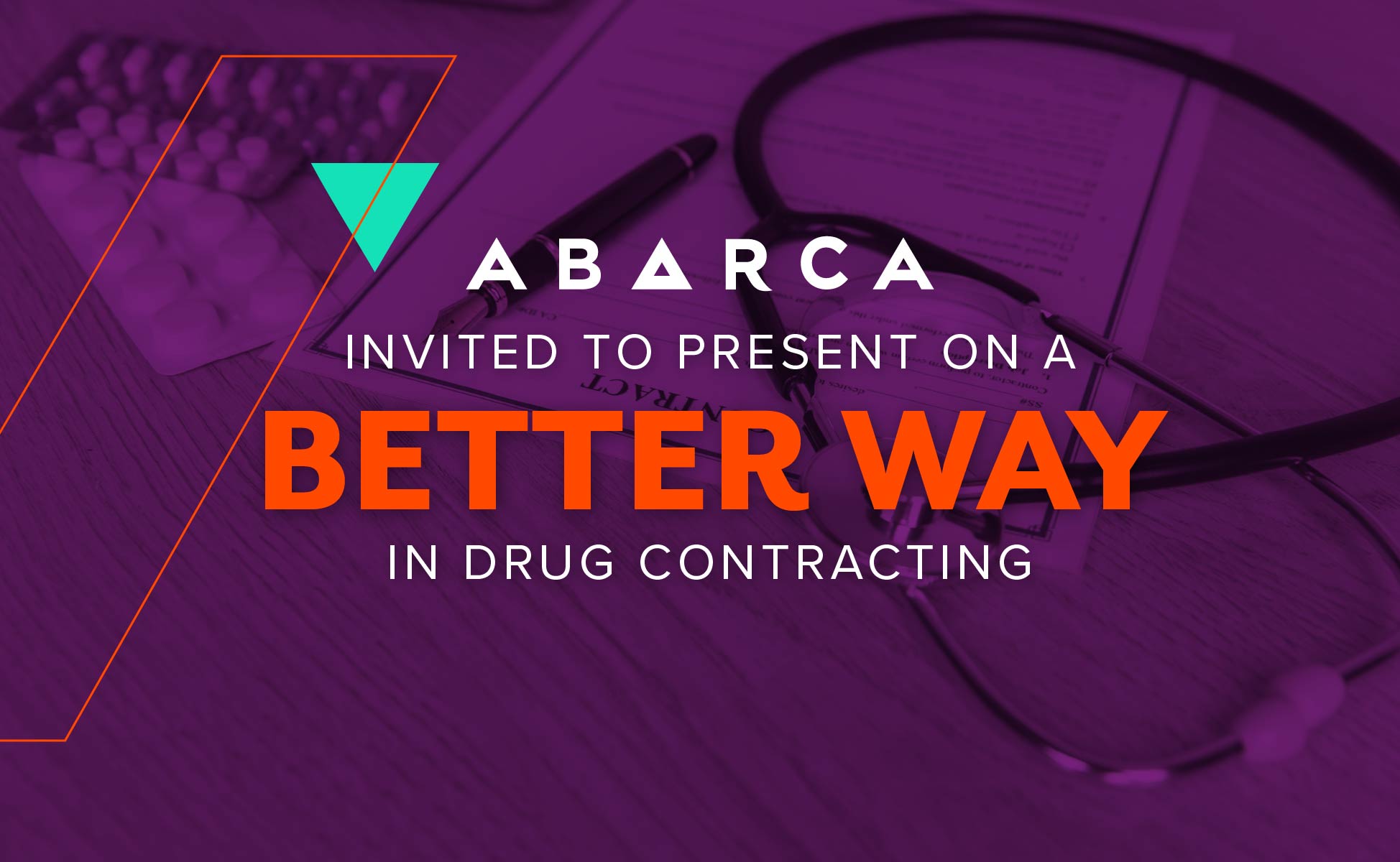 Abarca Invited to Present on a Better Way in Drug Contracting