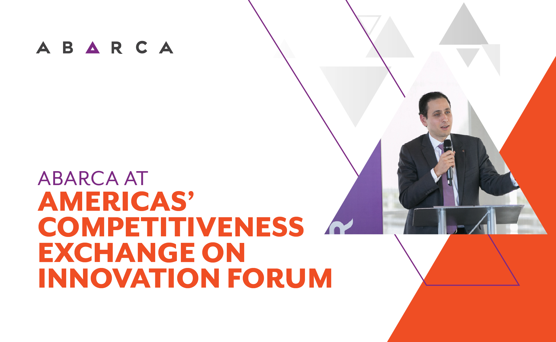 Abarca selected to present at Americas’ Competitiveness Exchange on Innovation Forum