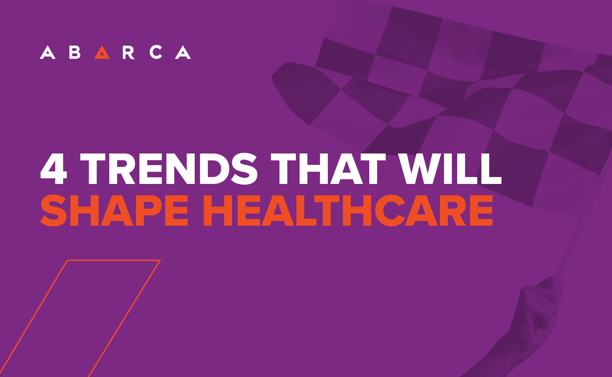 4 Trends That Will Shape Healthcare