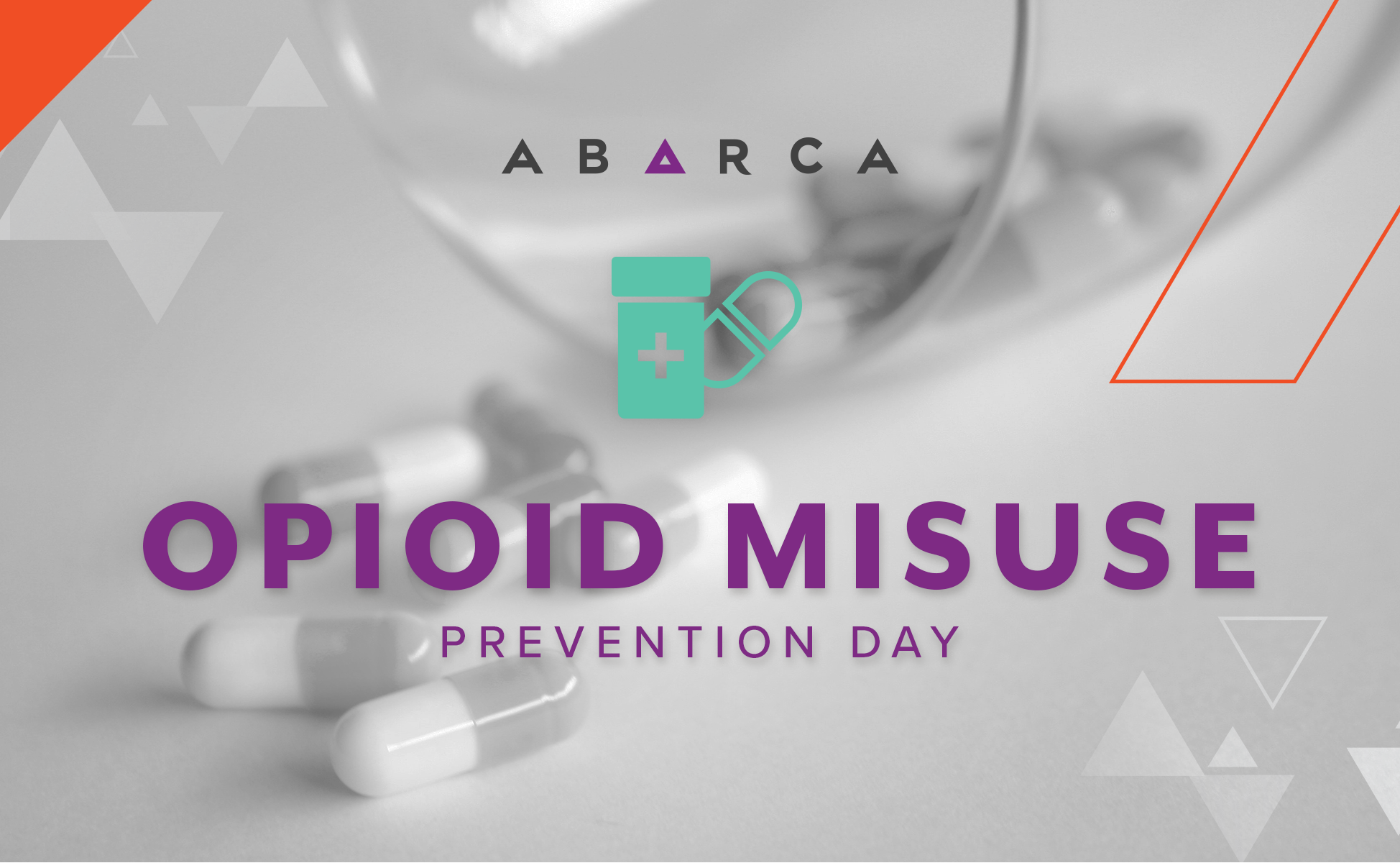 Abarca Opioid Misuse Prevention Day