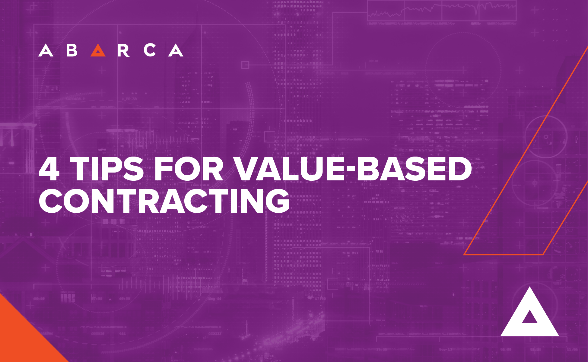 Abarca Health: 4 Tips for Value-Based Contracting