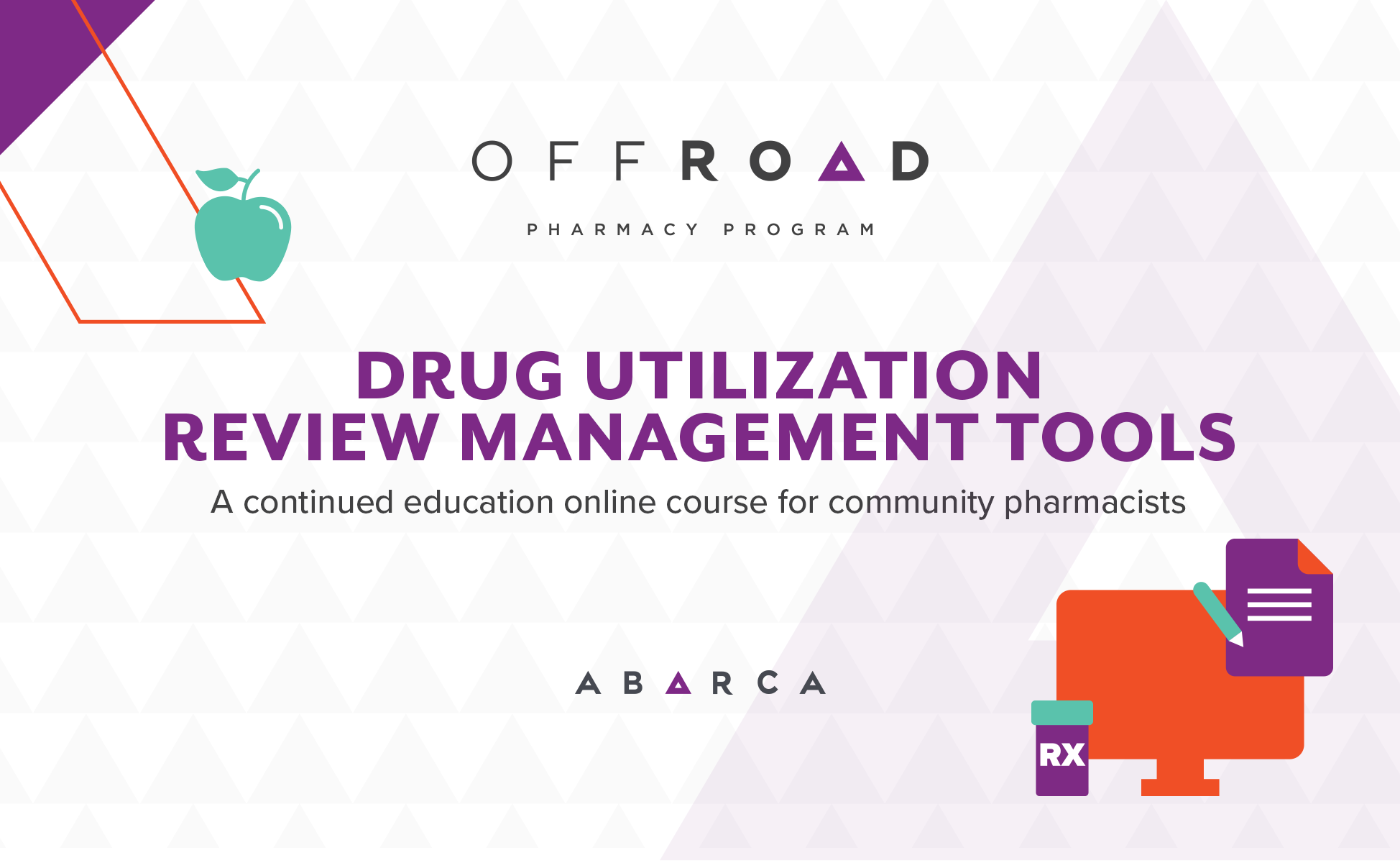 Abarca teams up with Colegio de Farmacéticos de Puerto Rico to offer our first online continuing education course for community pharmacists