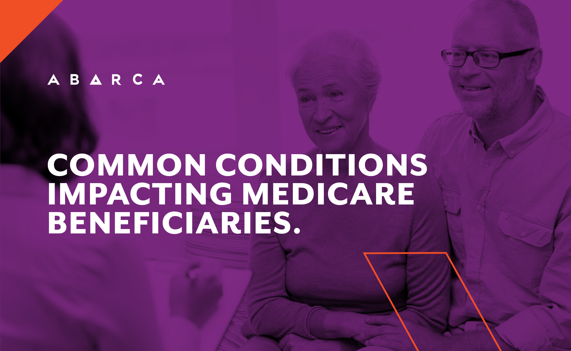 Abarca Health: Common conditions impacting Medicare beneficiaries