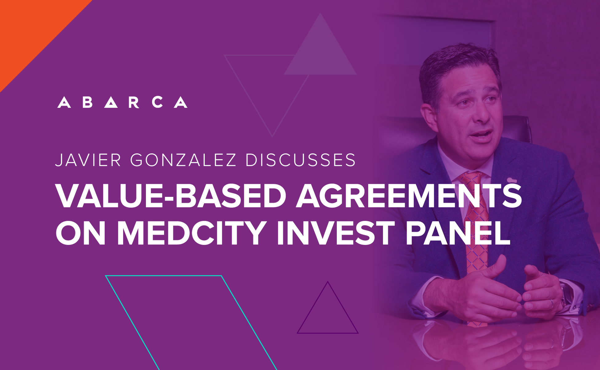 Javier Gonzalez discusses value-based agreements on MedCity INVEST panel