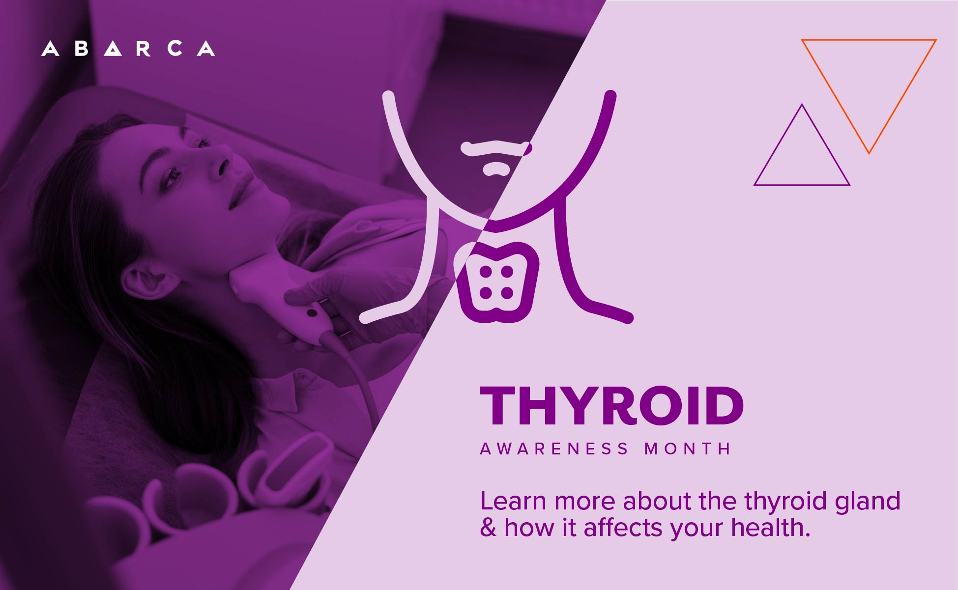 Abarca Health: Thyroid Gland Health Awareness